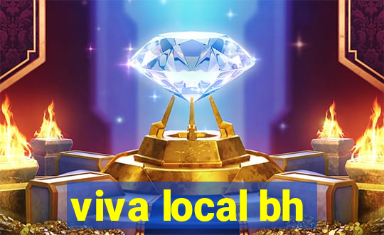 viva local bh